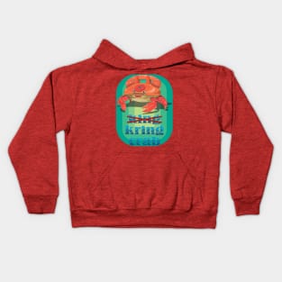 King crab or kring crab Kids Hoodie